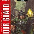 Cover Art for B01N94F3RS, Honour Guard (Gaunt’s Ghosts Book 4) by Abnett, Dan