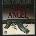 Cover Art for 9780006166573, Archangel by Gerald Seymour