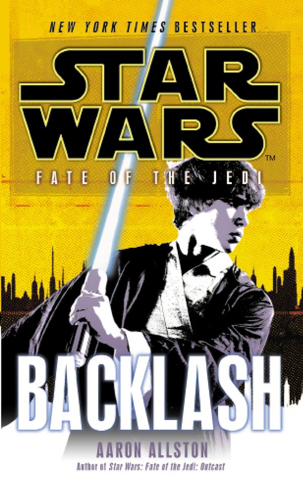 Cover Art for 9780099542742, Star Wars: Fate of the Jedi: Backlash by Aaron Allston
