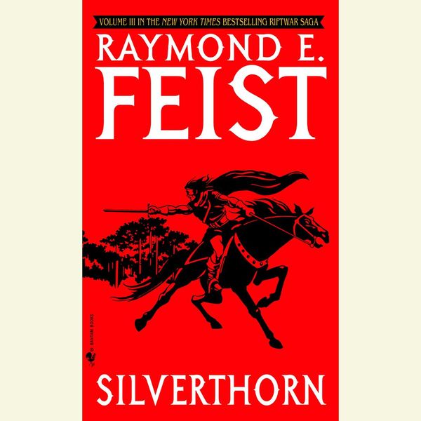 Cover Art for 9780525594079, Silverthorn by Raymond E. Feist