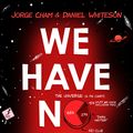 Cover Art for 9781473660175, We Have No Idea by Daniel Whiteson