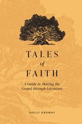 Cover Art for 9781685780128, Tales of Faith by Holly Ordway