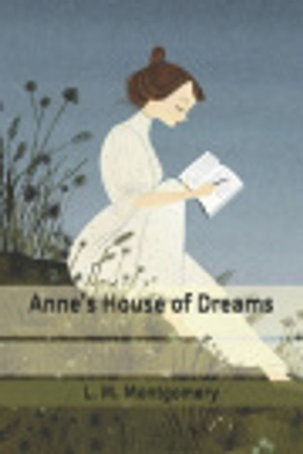 Cover Art for 9798640321043, Anne's House of Dreams by L. M. Montgomery
