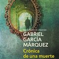 Cover Art for B01K3OI8Q0, Cronica De Una Muerte Anunciada / Chronicle of a Death Foretold (Spanish Edition) by Gabriel Garcia Marquez (2004-06-02) by Gabriel Garcia Marquez