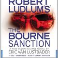 Cover Art for 9781600242960, Robert Ludlum's the Bourne Sanction by Eric Van Lustbader