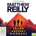 Cover Art for 9781867581758, Seven Ancient Wonders: 1 by Matthew Reilly