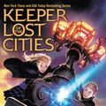 Cover Art for 9781442445949, Keeper of the Lost Cities by Shannon Messenger