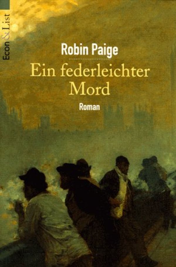 Cover Art for 9783612273574, Ein Federleichter Mord by Robin Paige