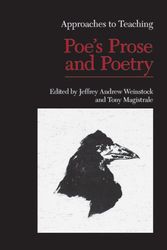 Cover Art for 9781603290128, Approaches to Teaching Poe's Prose and Poetry by Jeffrey Andrew Weinstock