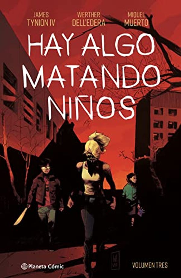 Cover Art for 9788411120289, Hay algo matando niños nº 03 by Tynion Iv, James, Dell'edera, Werther