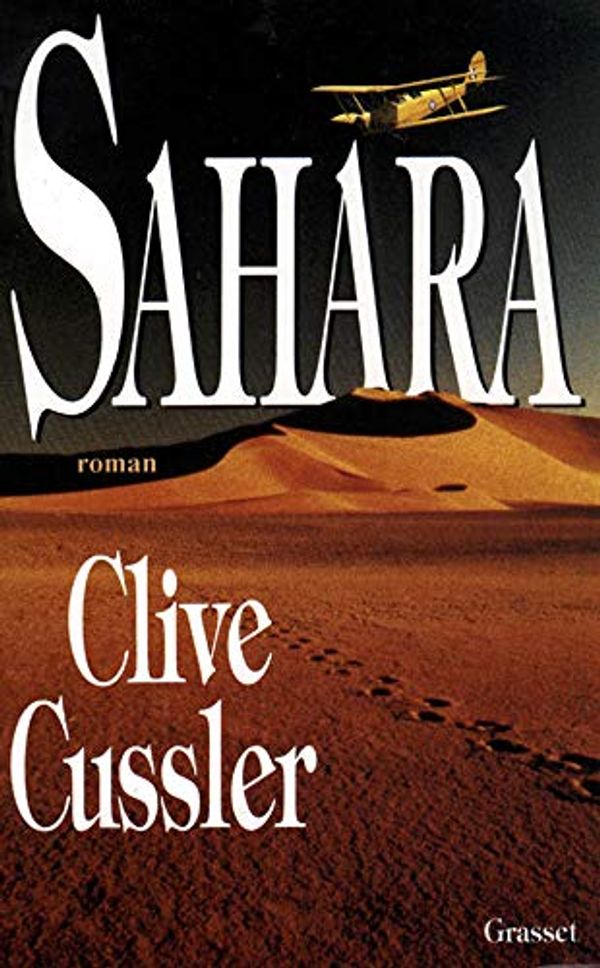 Cover Art for 9782246471615, Sahara by Cussler Clive