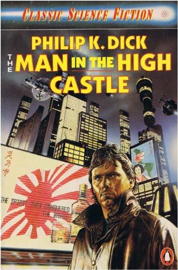 Cover Art for 9780140088755, The Man in the High Castle by Philip K. Dick