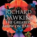 Cover Art for 9781439164730, The Greatest Show on Earth by Richard Dawkins