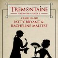 Cover Art for 9781682100370, Tremontaine: A Fair Hand by Ellen Kushner, Malinda Lo, Racheline Maltese & Patty Bryant