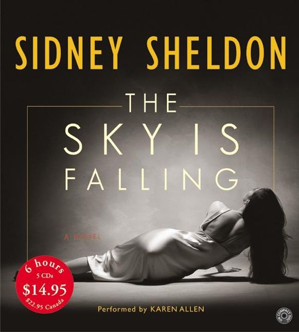 Cover Art for 9780060594411, The Sky Is Falling CD Low Price: The Sky Is Falling CD Low Price by Sidney Sheldon