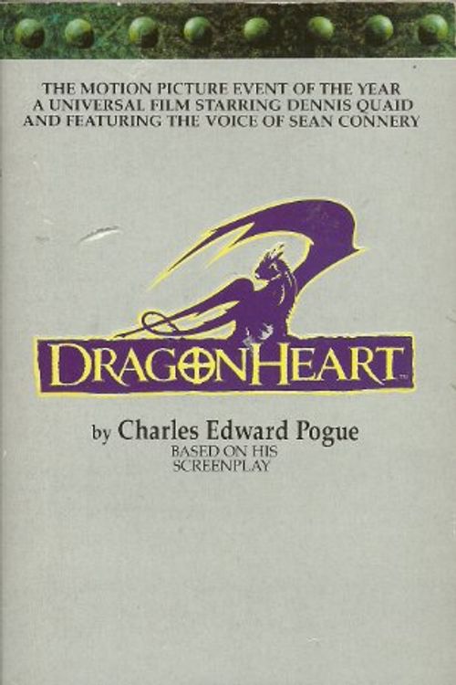 Cover Art for 9780749322304, Dragonheart by Charles Edward Pogue
