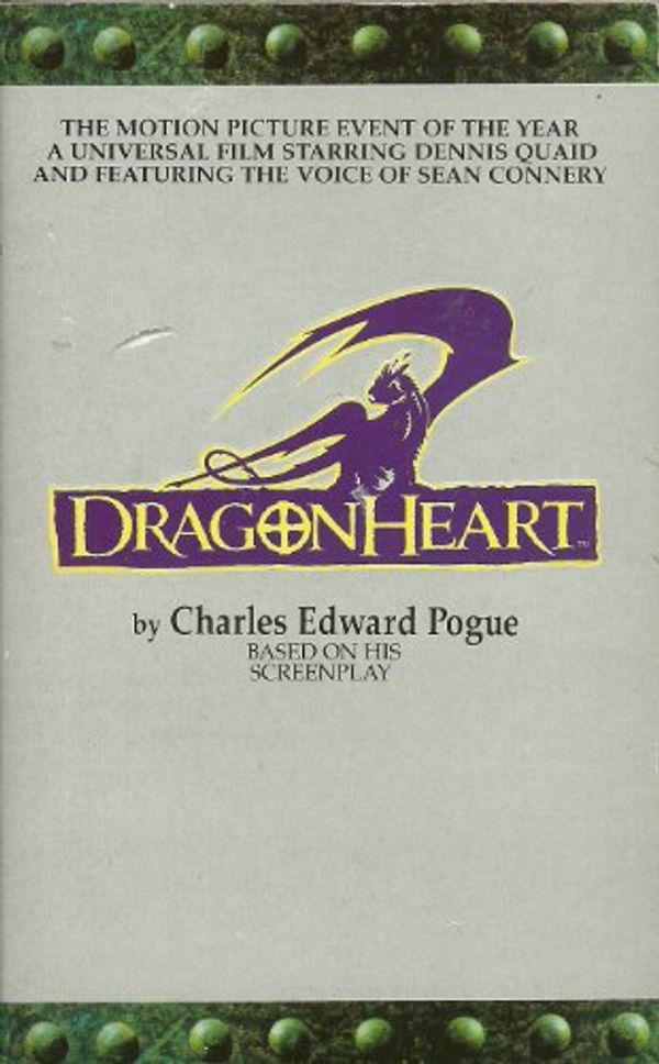 Cover Art for 9780749322304, Dragonheart by Charles Edward Pogue