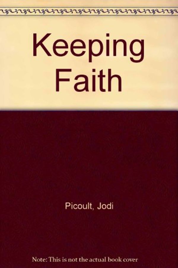 Cover Art for 9780606217101, Keeping Faith by Jodi Picoult