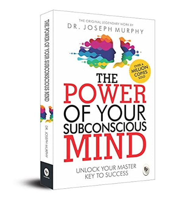 Cover Art for 9789380703596, The Power of Your Subconscious Mind by Joseph Murphy