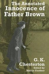 Cover Art for 9780486298597, The Annotated "Innocence of Father Brown" by G. K. Chesterton