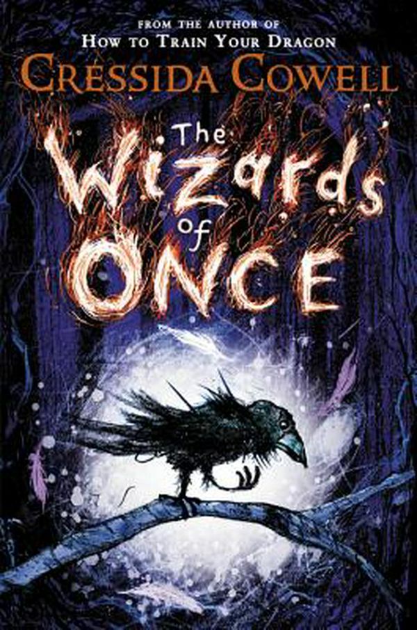 Cover Art for 9780316472166, The Wizards of Once by Cressida Cowell