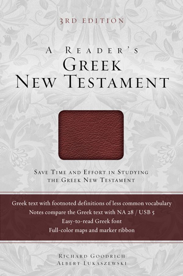 Cover Art for 9780310516804, A Reader's Greek New Testament by Richard J. Goodrich
