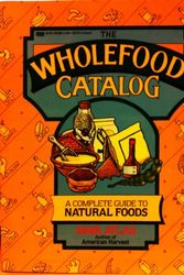 Cover Art for 9780449901977, Ft-Whole Food Catalg by Nava Atlas