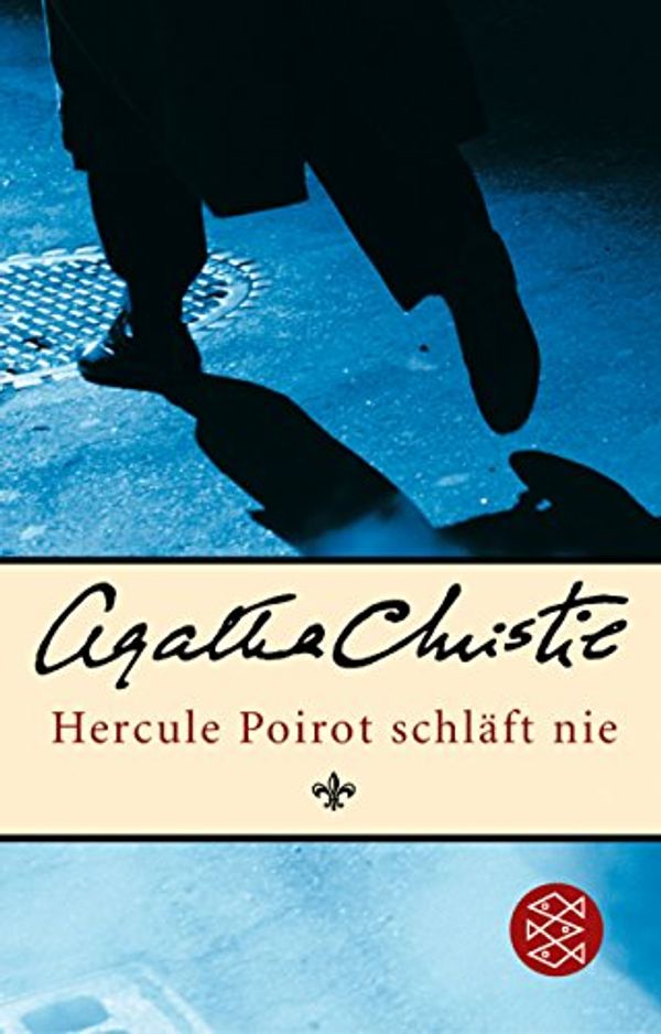 Cover Art for 9783596168255, Hercule Poirot Schlaft Nie / Murder in the Mewes by Agatha Christie