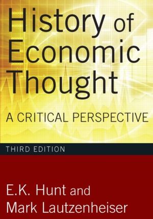 Cover Art for 9780765625991, History of Economic Thought by E. K. Hunt