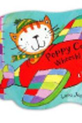 Cover Art for 9780230530119, Poppy Cat Noisy Books: Whoosh Whoosh! by Lara Jones