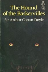 Cover Art for 9780460012539, The Hound of the Baskervilles by Sir Arthur Conan Doyle