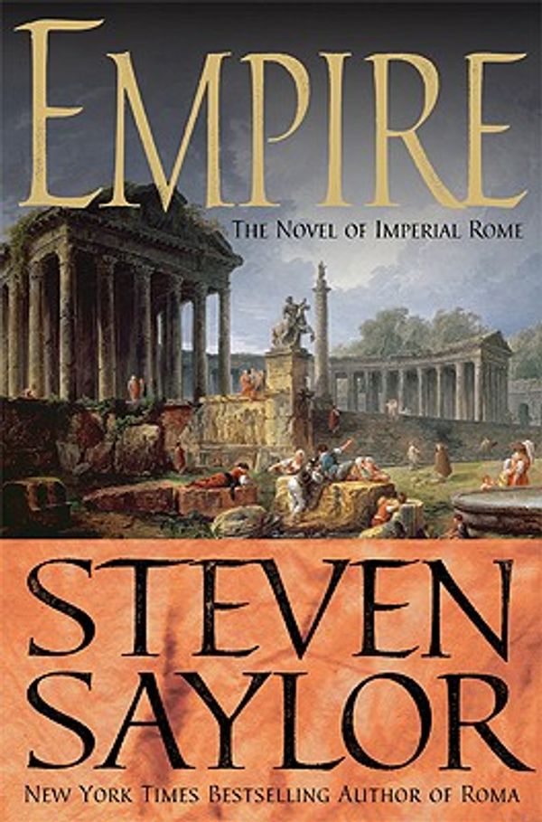 Cover Art for 9780312381011, Empire by Steven Saylor