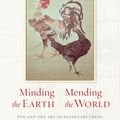 Cover Art for 9781619023048, Minding the Earth, Mending the World by Susan Murphy