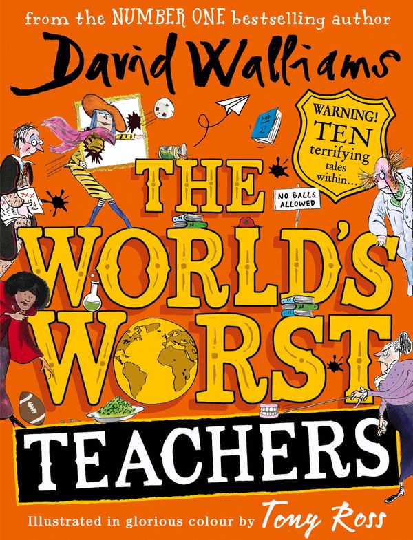 Cover Art for 9780008305789, The World’s Worst Teachers by David Walliams