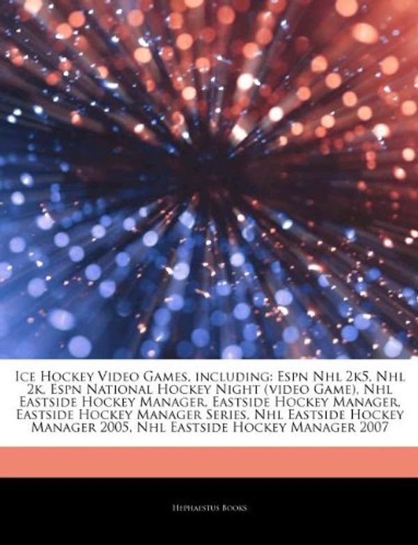 Cover Art for 9781244416031, Articles on Ice Hockey Video Games, Including by Hephaestus Books