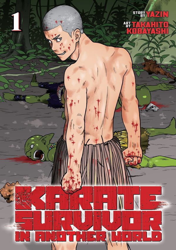 Cover Art for 9781648272301, Karate Survivor in Another World (Manga) Vol. 1 by Yazin