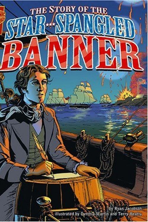 Cover Art for 9780736868815, The Story of the Star Spangled Banner by Ryan Jacobson