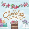 Cover Art for 9781743434932, The Chocolate Promise by Josephine Moon