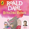 Cover Art for B0CS4B6V3X, Revolting Rhymes by Roald Dahl