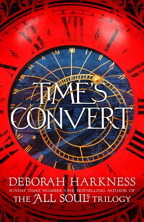 Cover Art for 9781472237347, Time's Convert by Deborah Harkness