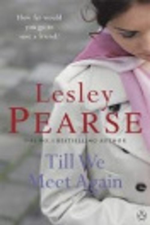 Cover Art for 9780141013091, Till We Meet Again by Lesley Pearse