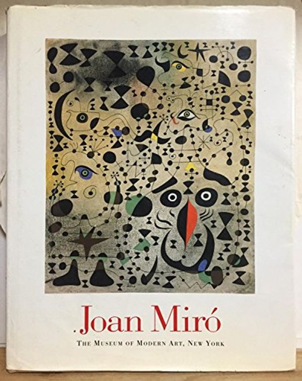 Cover Art for 9780870704345, Joan Miro by Carolyn Lanchner
