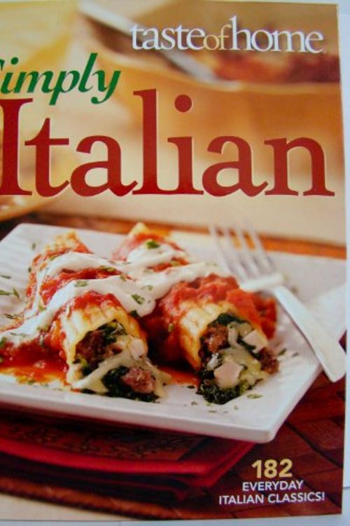 Cover Art for 9780898218060, Taste of Home Simply Italian by Catherine Cassidy