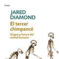 Cover Art for 9788483467497, El tercer chimpance/ The Third Chimpanzee by Jared Diamond