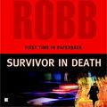 Cover Art for B00DWWB9EE, Survivor In Death by Robb, J. D. [Berkley,2005] (Mass Market Paperback) by Unknown