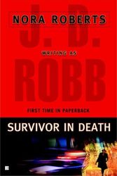 Cover Art for B00DWWB9EE, Survivor In Death by Robb, J. D. [Berkley,2005] (Mass Market Paperback) by Unknown