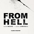 Cover Art for 9788416090723, From Hell (Nueva edición) (Spanish Edition) by Alan Moore / Eddie Campbell
