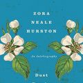 Cover Art for 9780062004833, Dust Tracks on a Road by Zora Neale Hurston
