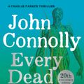 Cover Art for 9781529342581, Every Dead Thing: A Charlie Parker Thriller: 1 by John Connolly