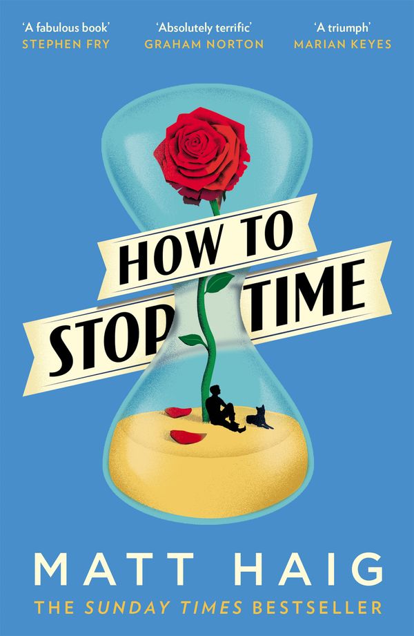 Cover Art for 9781782118640, How to Stop Time by Matt Haig